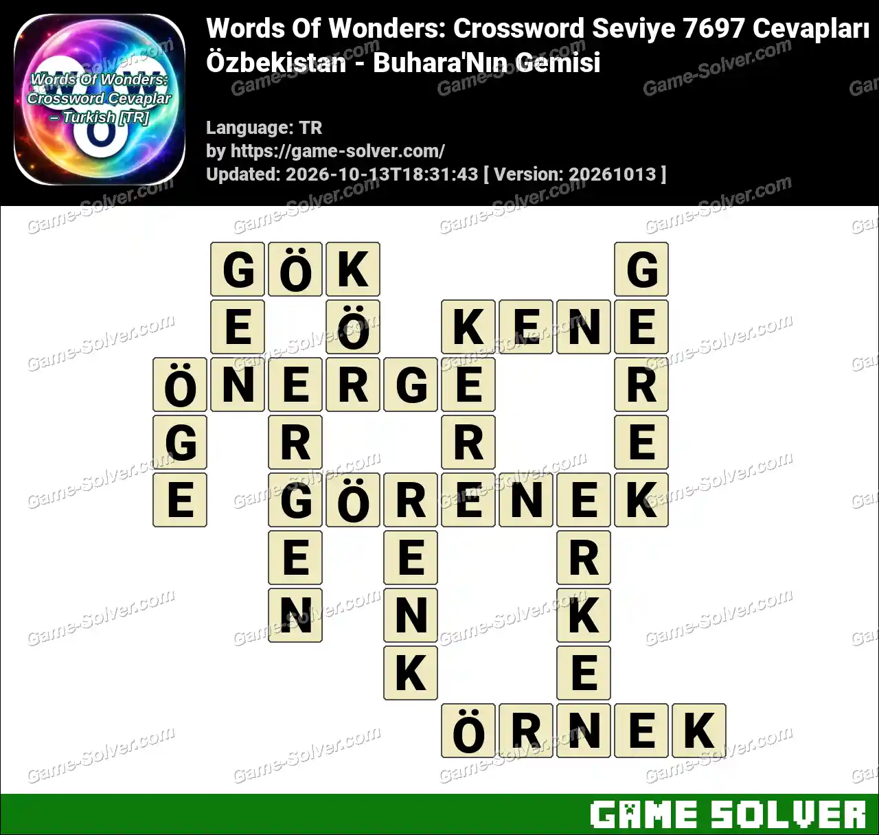Words Of Wonders: Crossword Seviye 7697 Cevapları – Özbekistan – Buhara’Nın Gemisi